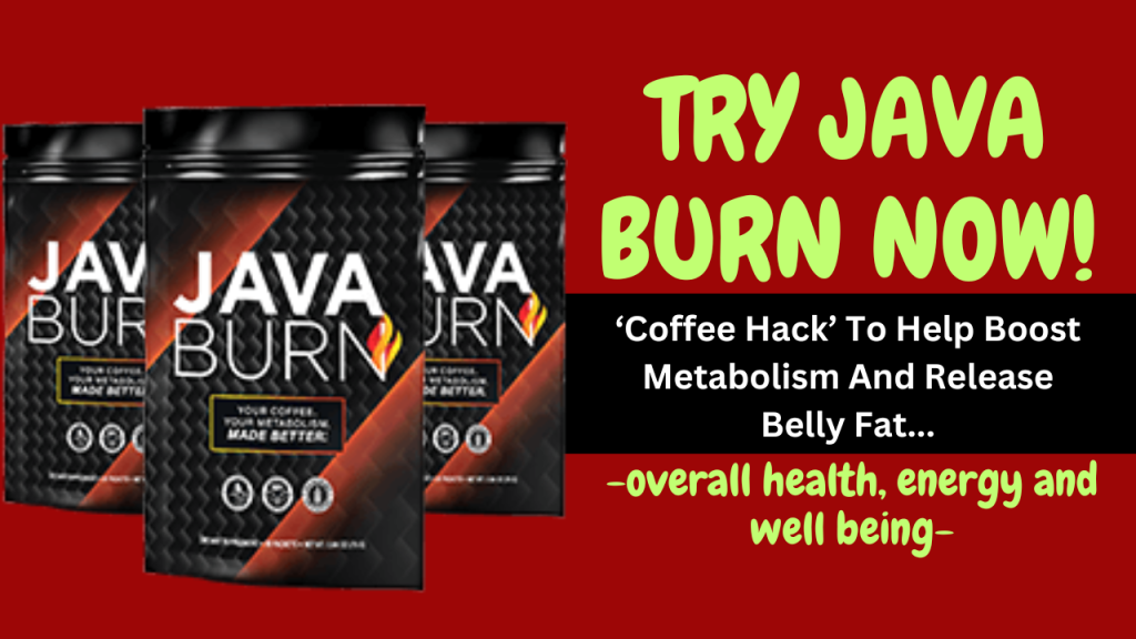 Java Burn - Try Java Burn for overall health, energy, and well-being